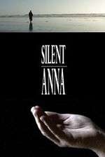 Watch Silent Anna Xmovies8