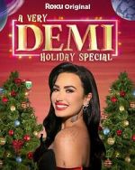 Watch A Very Demi Holiday Special (TV Special 2023) Xmovies8