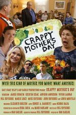 Watch Crappy Mother\'s Day Xmovies8