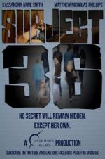 Watch Subject 36 Xmovies8