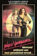 Watch Naked Vengeance Xmovies8