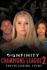 Watch Nfinity Champions League Vol. 2 Xmovies8