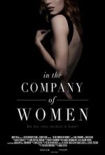 Watch In the Company of Women Xmovies8