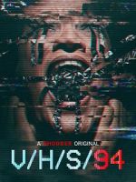 Watch V/H/S/94 Xmovies8