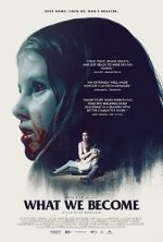 Watch What We Become Xmovies8