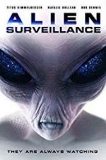 Watch Alien Surveillance Xmovies8