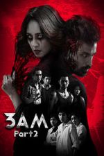 Watch 3 A.M. 3D: Part 2 Xmovies8