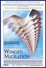 Watch Winged Migration Xmovies8