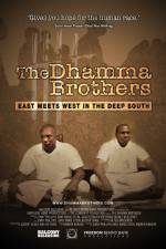 Watch The Dhamma Brothers Xmovies8