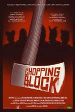 Watch Chopping Block Xmovies8