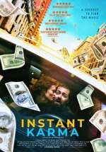 Watch Instant Karma Xmovies8