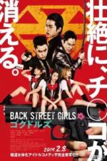 Watch Back Street Girls: Gokudols Xmovies8