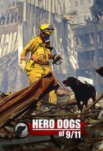 Watch Hero Dogs of 9/11 (Documentary Special) Xmovies8