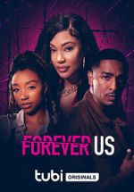 Watch Forever Us Xmovies8
