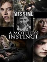 Watch A Mother\'s Instinct Xmovies8