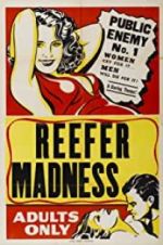 Watch Reefer Madness Xmovies8