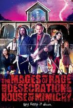 Watch The Mages of Rage and the Desecration of the House of Mimicry (Short 2022) Xmovies8