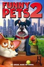 Watch Funny Pets 2 Xmovies8