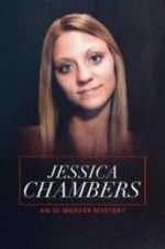Watch Jessica Chambers: An ID Murder Mystery Xmovies8