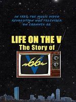Watch Life on the V: The Story of V66 Xmovies8