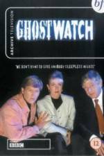 Watch Ghostwatch Xmovies8