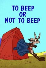 Watch To Beep or Not to Beep (Short 1963) Xmovies8