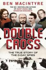Watch Double Cross The True Story of the D-day Spies Xmovies8