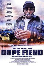 Watch Dope Fiend Xmovies8