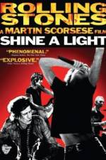 Watch Shine a Light Xmovies8