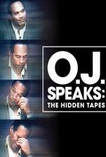 Watch O.J. Speaks: The Hidden Tapes Xmovies8
