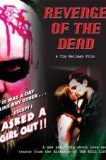 Watch Revenge of the Dead Xmovies8