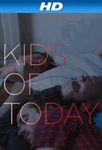 Watch Kids of Tday Xmovies8