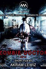 Watch Zombie Doctor Xmovies8