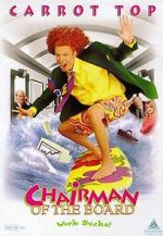 Watch Chairman of the Board Xmovies8