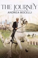 Watch The Journey: A Music Special from Andrea Bocelli Xmovies8