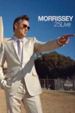 Watch Morrissey 25: Live Xmovies8
