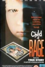 Watch Child of Rage Xmovies8