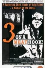Watch Three on a Meathook Xmovies8