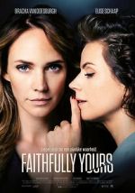 Watch Faithfully Yours Xmovies8