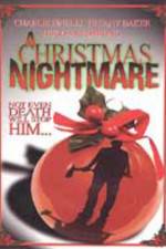 Watch Christmas Nightmare Xmovies8