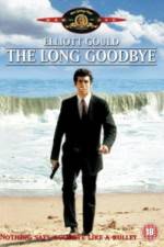 Watch The Long Goodbye Xmovies8
