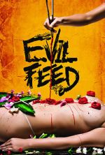 Watch Evil Feed Xmovies8