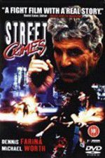 Watch Street Crimes Xmovies8