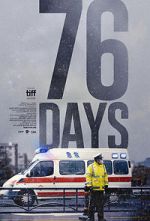 Watch 76 Days Xmovies8