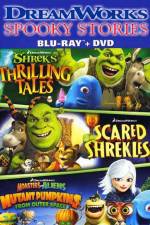 Watch DreamWorks Spooky Stories Xmovies8