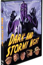 Watch Dark and Stormy Night Xmovies8