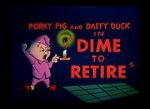 Watch Dime to Retire (Short 1955) Xmovies8