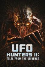 Watch UFO Hunters II: Tales from the universe Xmovies8