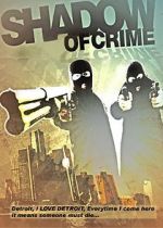Watch Shadow of Crime Xmovies8