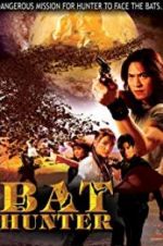 Watch Bat Hunter Xmovies8